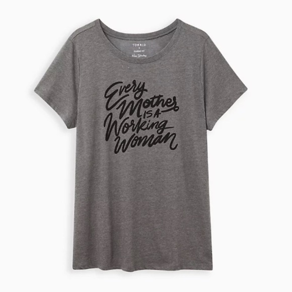 NWT Torrid Every Mother Is A Working Woman Soft Crew Neck T-Shirt In Grey - Picture 1 of 7